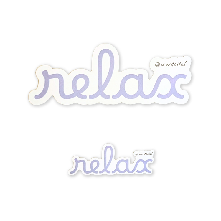 Peace of Mind: Relax Sticker